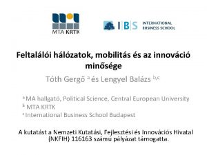 Feltalli hlzatok mobilits s az innovci minsge Tth