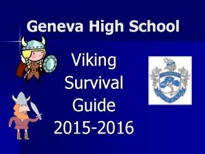 Geneva High School Viking Survival Guide 2015 2016