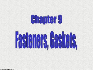 GoodheartWillcox Co Inc 9 Topics q Fasteners q