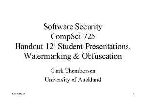 Software Security Comp Sci 725 Handout 12 Student