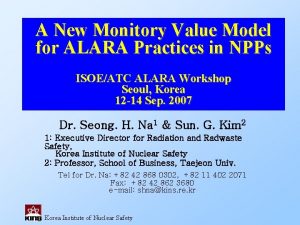 A New Monitory Value Model for ALARA Practices