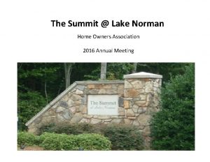 The Summit Lake Norman Home Owners Association 2016