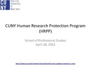CUNY Human Research Protection Program HRPP School of