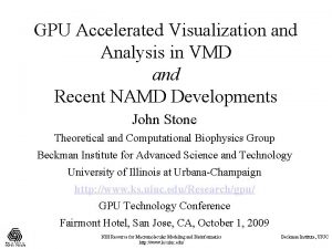 GPU Accelerated Visualization and Analysis in VMD and