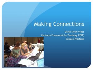 Making Connections Derek Sivers Video Kentucky Framework for