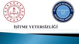 TME YETERSZL TME KAYBI TANIMI Ynetmelikte 2006 iitme