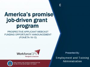 1 December 13 2021 PROSPECTIVE APPLICANT WEBCAST FUNDING