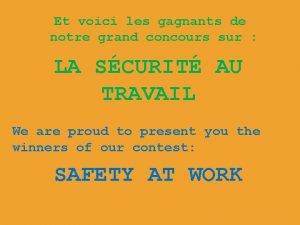 Et voici les gagnants de notre grand concours