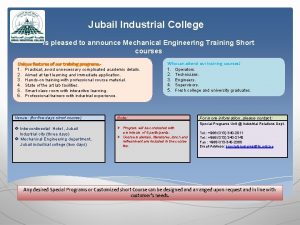 Jubail Industrial College is pleased to announce Mechanical