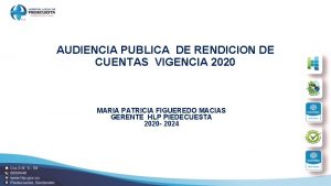 AUDIENCIA PUBLICA DE RENDICION DE CUENTAS VIGENCIA 2020