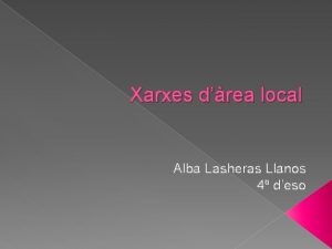 Xarxes drea local Alba Lasheras Llanos 4 deso