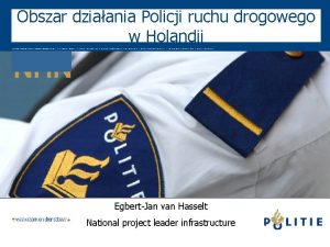 Obszar dziaania Policji ruchu drogowego w Holandii NHN