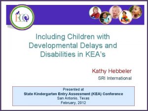 Including Children with Developmental Delays and Disabilities in