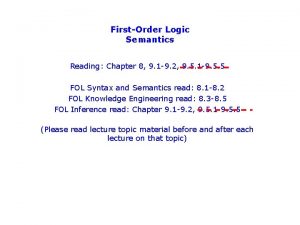 FirstOrder Logic Semantics Reading Chapter 8 9 1
