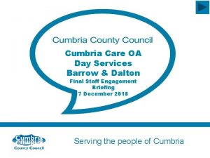 Cumbria Care OA Day Services Barrow Dalton Final