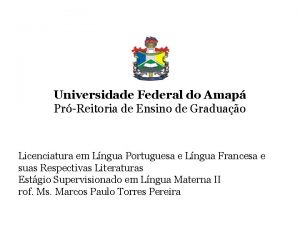 Universidade Federal do Amap PrReitoria de Ensino de