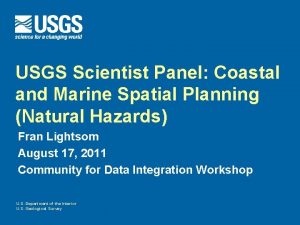 USGS Scientist Panel Coastal and Marine Spatial Planning