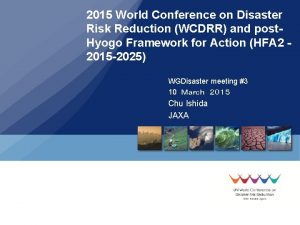 2015 World Conference on Disaster Risk Reduction WCDRR