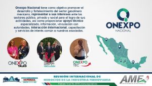 Onexpo Nacional tiene como objetivo promover el desarrollo