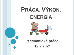 PRCA VKON ENERGIA Mechanick prca 12 2 2021