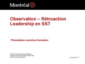 Observation Rtroaction Leadership en SST Prsentation ouverture formation