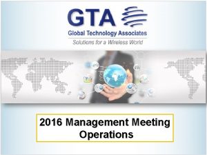 Proprietary and Confidential 2016 Management Meeting Operations 0