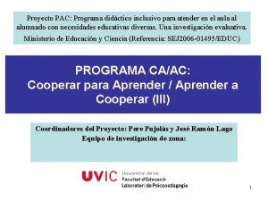 Proyecto PAC Programa didctico inclusivo para atender en