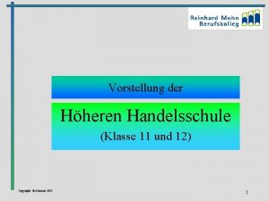 Vorstellung der Hheren Handelsschule Klasse 11 und 12