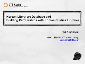 Korean Literature Database and Building Partnerships with Korean