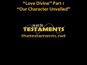 Love Divine Part 1 Our Character Unveiled With