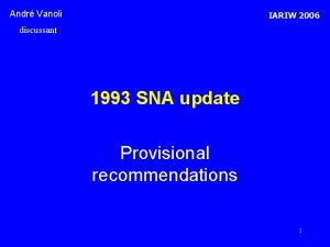 Andr Vanoli IARIW 2006 discussant 1993 SNA update