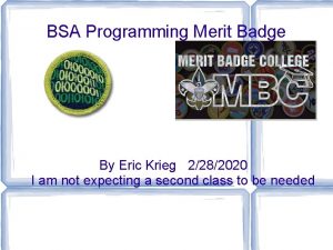 BSA Programming Merit Badge By Eric Krieg 2282020