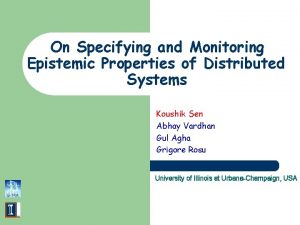 On Specifying and Monitoring Epistemic Properties of Distributed