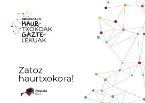 Zatoz haurtxokora Haurtxokoak Gipuzkoan Gaur egun 50 haurtxoko