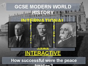 GCSE MODERN WORLD HISTORY INTERNATIONAL RELATIONS 1918 1945