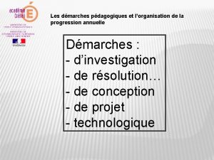 Les dmarches pdagogiques et lorganisation de la progression