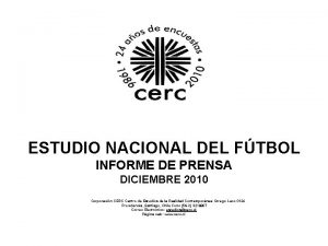 ESTUDIO NACIONAL DEL FTBOL INFORME DE PRENSA DICIEMBRE