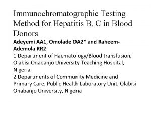 Immunochromatographic Testing Method for Hepatitis B C in