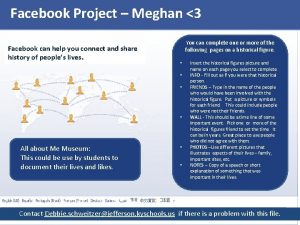 Facebook Project Meghan 3 Facebook can help you