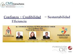 Confianza Credibilidad Eficiencia Sustentabilidad Premisas para la sustentabilidad