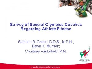 Survey of Special Olympics Coaches Regarding Athlete Fitness