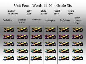 Unit Four Words 11 20 Grade Six ovation