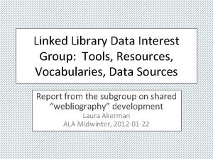 Linked Library Data Interest Group Tools Resources Vocabularies