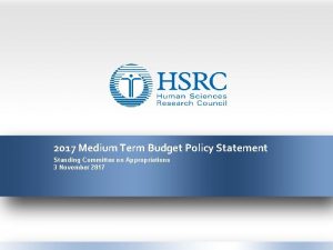 2017 Medium Term Budget Policy Statement Standing Committee