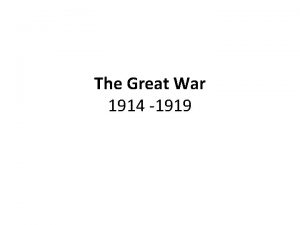 The Great War 1914 1919 Longterm causes of