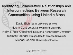 Identifying Collaborative Relationships and Interconnections Between Research Communities