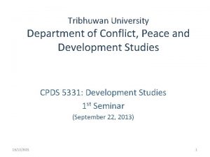 Tribhuwan University Department of Conflict Peace and Development