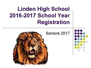 Linden High School 2016 2017 School Year Registration