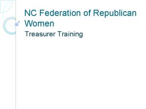 NC Federation of Republican Women Treasurer Training Treasurer