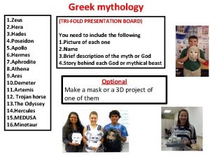 Greek mythology 1 Zeus 2 Hera 3 Hades